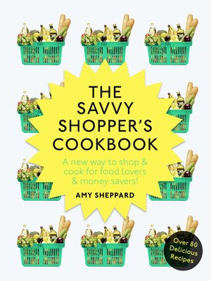 cover image of The Savvy Shopper's Cookbook